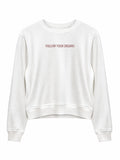 Kız Çocuk Follow Your Dreams Yazı Detaylı Beyaz Sweatshirt